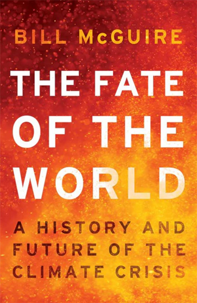 Bill McGuire - The Fate of the World